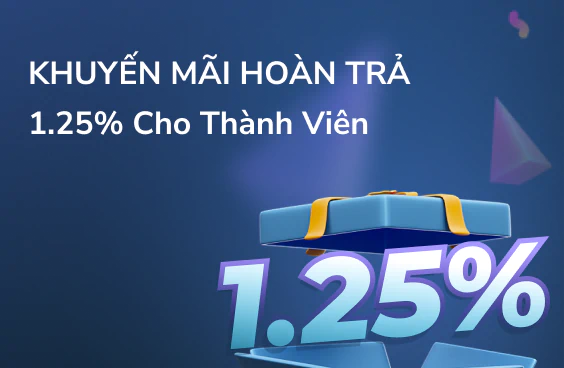 Khuyến Mãi Hoàn Trả 1.25% - 1.5%