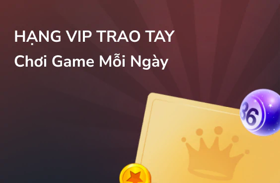 Hạng Vip Trao Tay